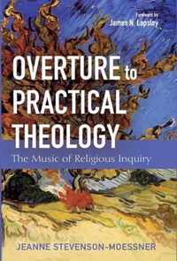 Overture to Practical Theology