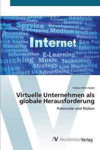 Virtuelle Unternehmen als globale Herausforderung