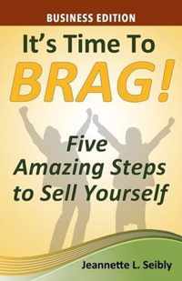 It's Time to Brag! Business Edition