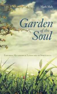 Garden of the Soul