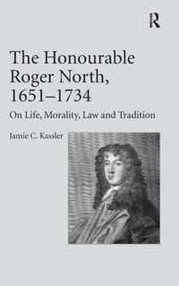 The Honourable Roger North, (1651-1734)