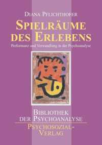 Spielraume des Erlebens