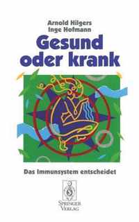 Gesund Oder Krank