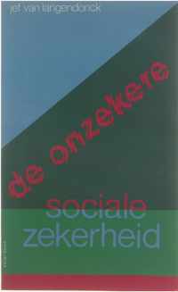 Onzekere sociale zekerheid - Jef van Langendonck