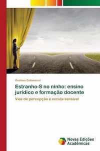 Estranho-S no ninho