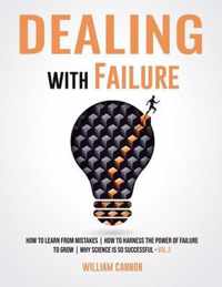 Dealing with Failure