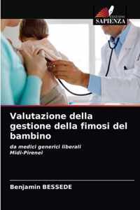 Valutazione della gestione della fimosi del bambino