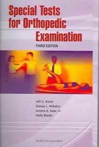 Special Tests for Orthopedic Examination