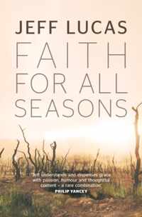 Faith For All Seasons