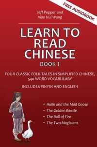 Learn to Read Chinese, Book 1