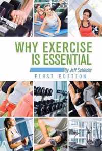 Why Exercise is Essential