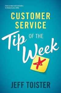 Customer Service Tip of the Week