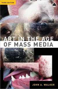 Art In The Age Of Mass Media 3rd