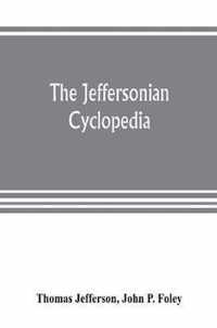 The Jeffersonian cyclopedia