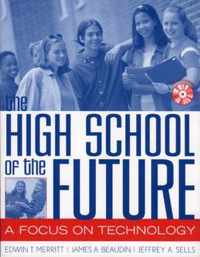 The High School of the Future