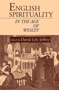 English Spirituality in the Age of Wesley