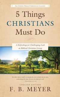 5 Things Christians Must Do