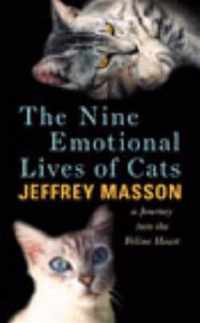 The Nine Emotional Lives Of Cats