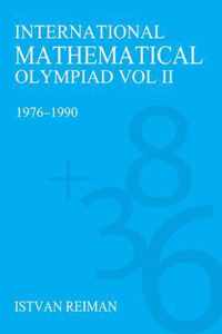 International Mathematical Olympiad Volume 2