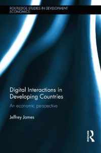 Digital Interactions in Developing Countries