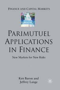 Parimutuel Applications In Finance