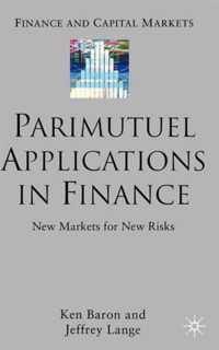 Parimutuel Applications In Finance