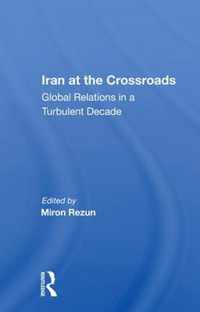 Iran at the Crossroads