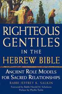 Righteous Gentiles in the Hebrew Bible