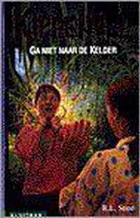 Ga niet naar de kelder - R.L. Stine