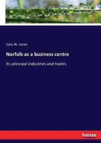 Norfolk as a business centre