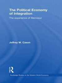 The Political Economy of Integration