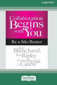 Collaboration Begins with You