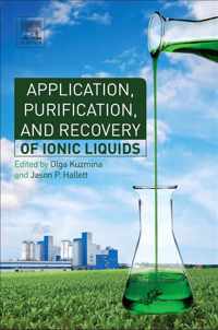 Application, Purification, and Recovery of Ionic Liquids