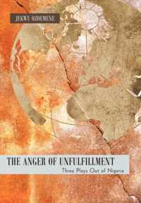 The Anger of Unfulfillment