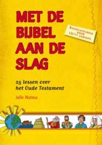 Met de Bijbel aan de slag