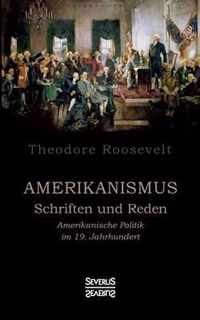 Amerikanismus - Schriften und Reden