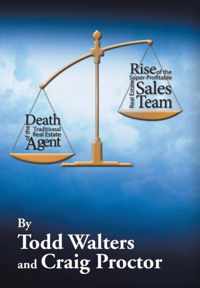 Death of the Traditional Real Estate Agent