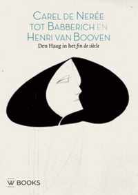 Carel de Neree tot Babberich en Henri van Booven