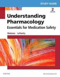 Study Guide Understanding Pharmacology