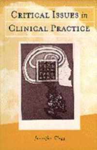 Critical Issues in Clinical Practice