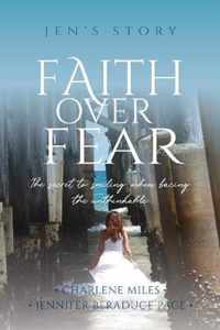 Faith Over Fear