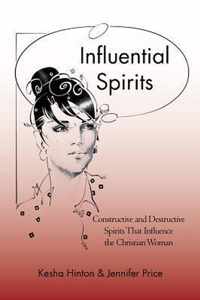 Influential Spirits