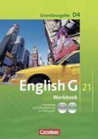 English G 21. Grundausgabe D 4. Workbook