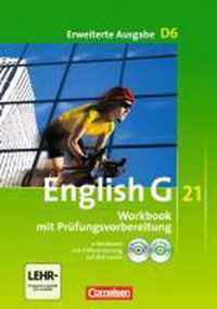 English G 21. Erweiterte Ausgabe D 6. Workbook mit e-Workbook und CD-Extra. Ohne Lösungsschlüssel