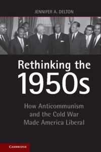 Rethinking the 1950s