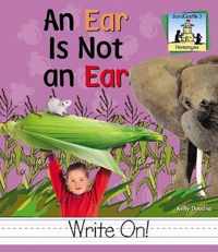 Ear Is Not an Ear