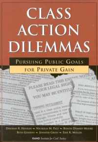 Class Action Dilemmas