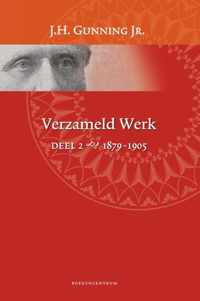 Verzameld werk Deel 2 1879-1905