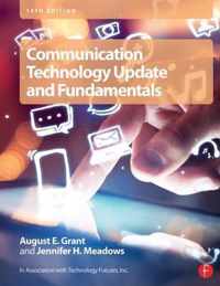 Communication Technology Update And Fundamentals