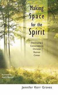 Making Space for the Spirit